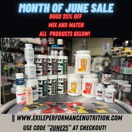 June-Sale-USE-CODE-JUNE25-at-checkout Exile Performance Nutrition